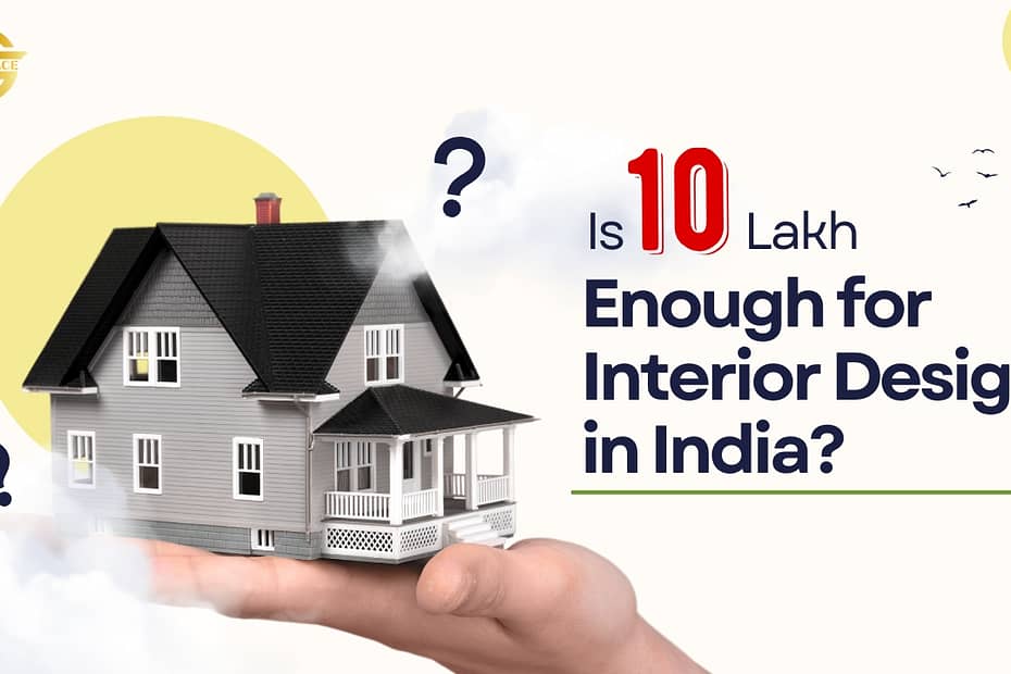 Interior Design Budget Under 10 Lakh